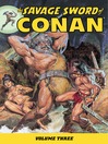 Cover image for Savage Sword of Conan, Volume 3